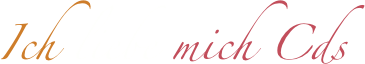 Ich liebe mich Cds