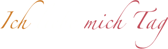 Ich liebe mich Tag